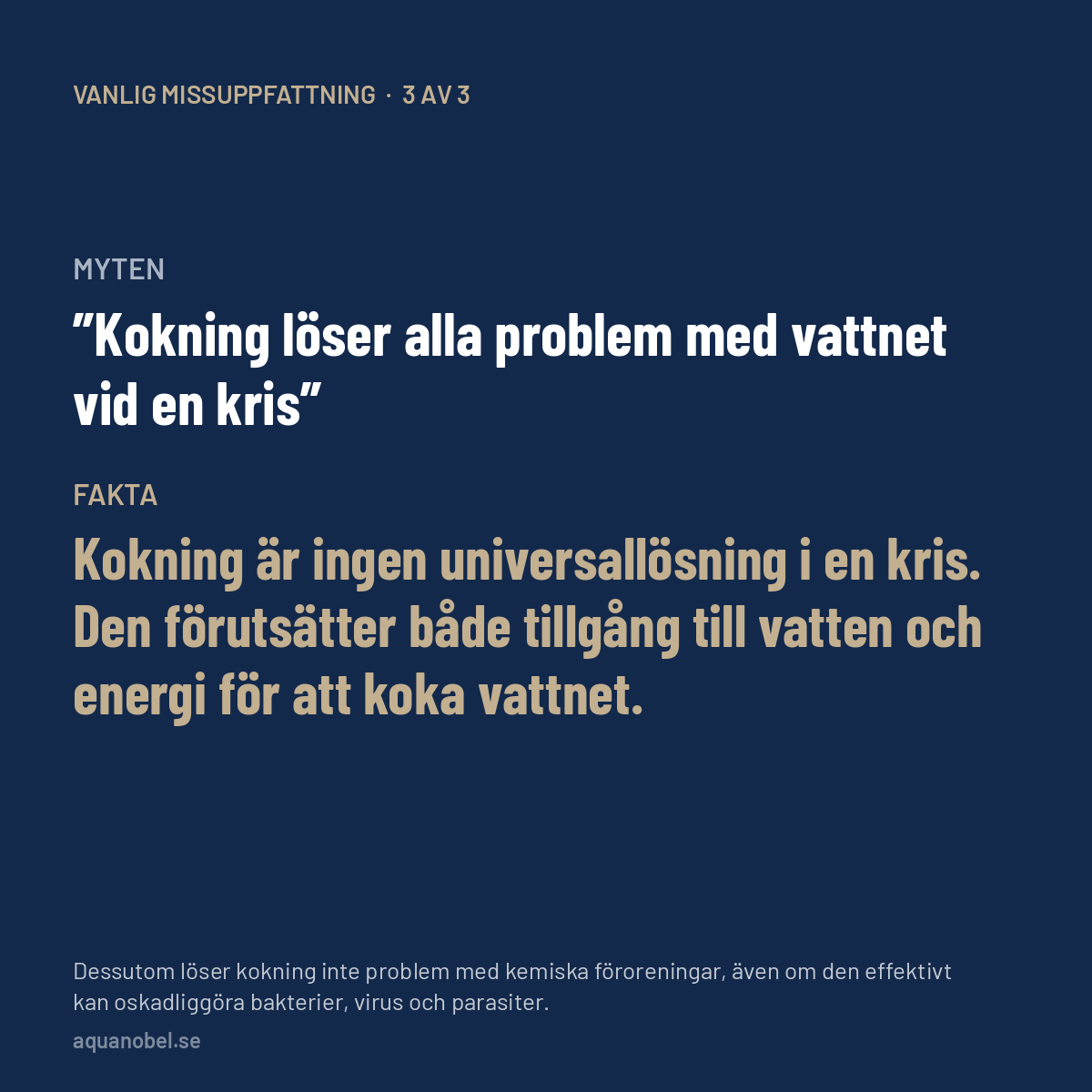 Myt mot fakta – kokning löser inte kemiska föroreningar i vattnet, bara bakterier, virus och parasiter